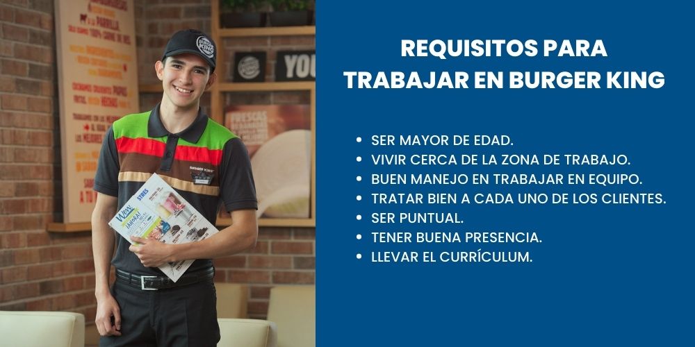 requisitos para trabajar en Burger King